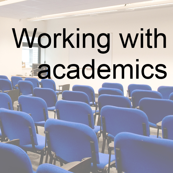 Working with academics