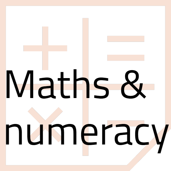 Maths & numeracy
