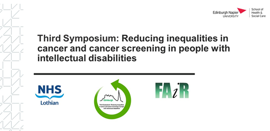 Third Symposium: Reducing inequalities in cancer and Cancer screening in people with intellectual disabilities